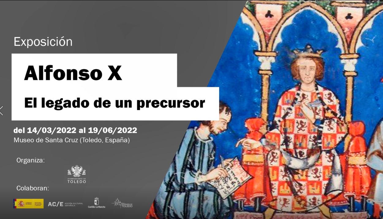 Alfonso X. El legado de un rey precursor