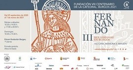 Fernando III Rex Hispaniae en Burgos. Historia, memoria e imagen